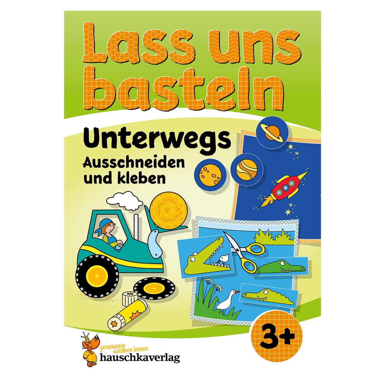 Lass uns basteln – Bastelbuch Unterwegs