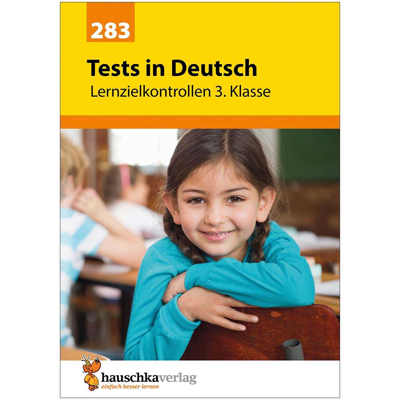 Deutsch Übungsheft Lernzielkontrollen 3. Klasse